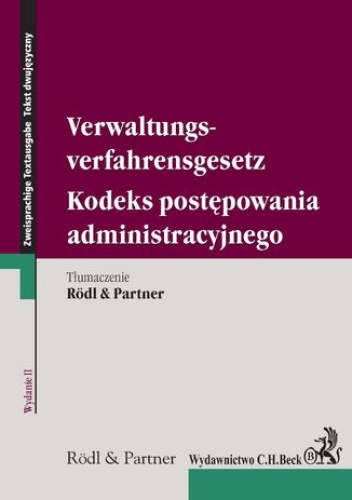 Kodeks postępowania administracyjnego. Verwaltungsverfahrensgesetz. wydanie 2 - praca zbiorowa