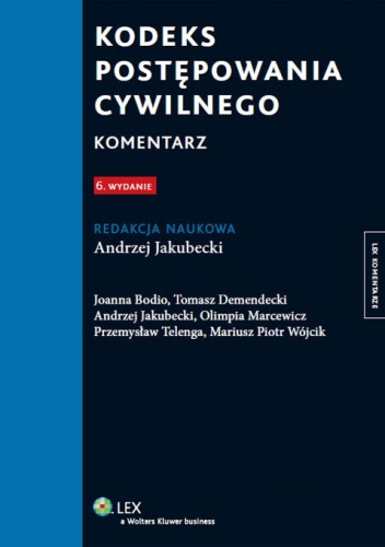 Kodeks postępowania cywilnego. Komentarz - praca zbiorowa