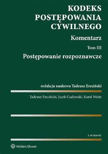 Kodeks postępowania cywilnego Tom 3