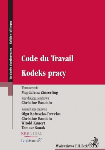 Kodeks pracy. Code du Travail - Zinserling Magdalena, Baudoin Christine