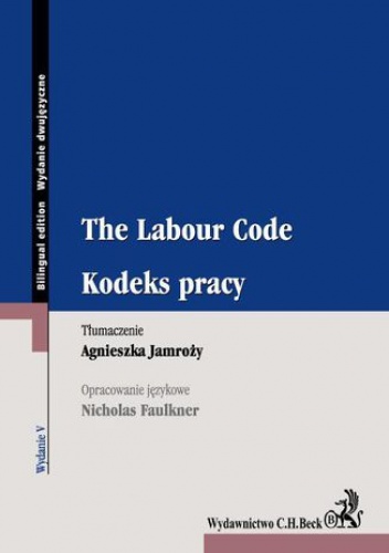 Kodeks pracy. The Labour Code - Jamroży Agnieszka