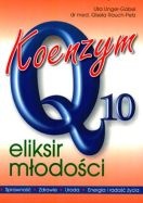 Koenzym Q10 Eliksir miłości - U. Unger-Gobel