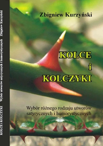 KOLCE i KOLCZYKI - ZBIGNIEW KURZYŃSKI