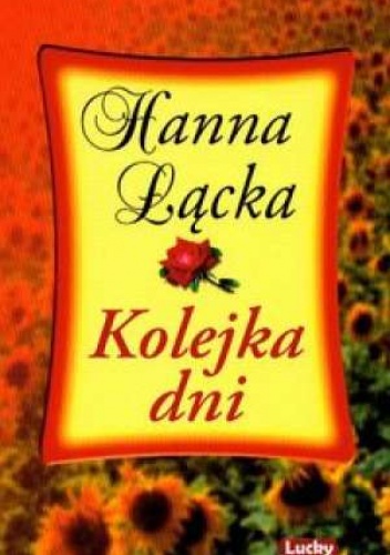 Kolejka dni - Hanna Łącka