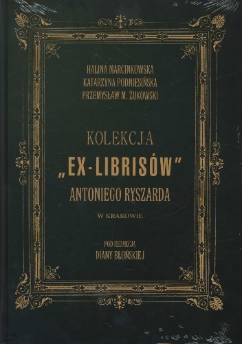 Kolekcja "ex-librisów" Antoniego Ryszarda w Krakowie