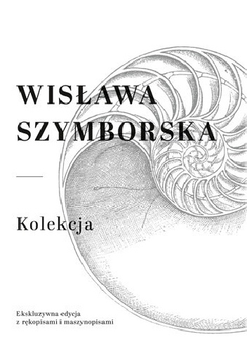 Kolekcja - Wisława Szymborska