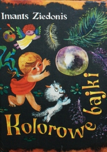 Kolorowe bajki - Imants Ziedonis