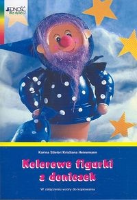 Kolorowe figurki z doniczek - Karina Stieler,  Heinemann Kristiana