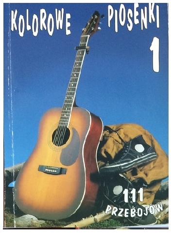 Kolorowe piosenki 1. 111 przebojów