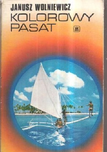 Kolorowy pasat - Janusz Wolniewicz