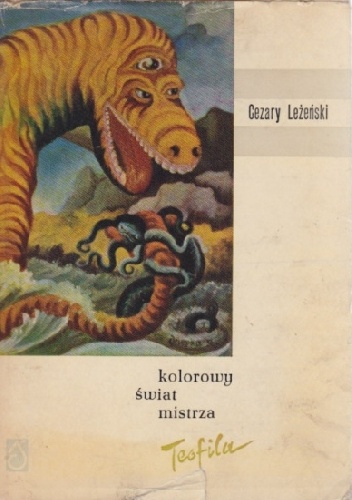 Kolorowy świat mistrza Teofila - Cezary Leżeński