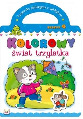 Kolorowy świat trzylatka. Zeszyt 4 - Agnieszka Bator