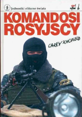 Komandosi rosyjscy - Carey Schofield