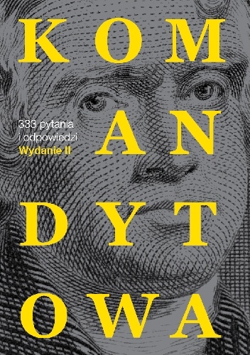 Komandytowa w pytaniach i odpowiedziach - II wydanie - praca zbiorowa