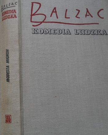 Komedia ludzka. Tom 2. Modesta Mignon; Pierwsze kroki; Albert Savarus - Honoré de Balzac