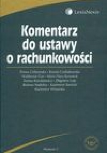 Komentarz do ustawy o rachunkowości - Teresa Kiziukiewicz