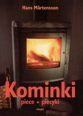 Kominki, piece, piecyki - Hans Mårtensson