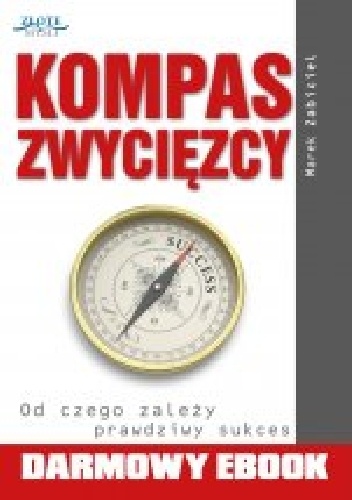 Kompas Zwycięzcy - Marek Zabiciel