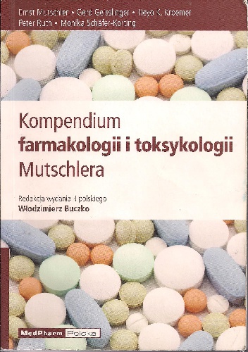 Kompendium farmakologii i toksykologii Mutschlera - Ernst Mutschler, Gerd Geisslinger