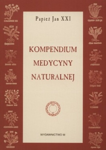 Kompendium medycyny naturalnej - Jan Paweł II