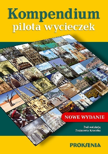 Kompendium pilota wycieczek - Zygmunt Kruczek