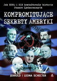Kompromitujące sekrety Ameryki - Schecter J.L.