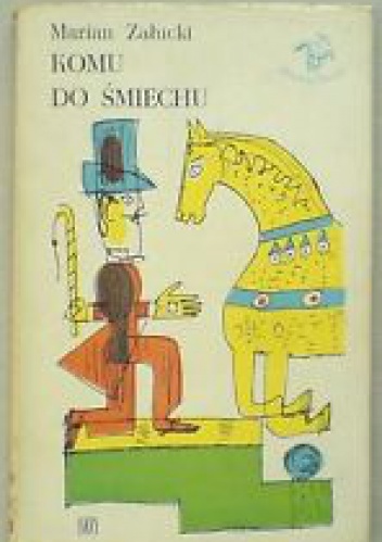 Komu do śmiechu - Marian Załucki