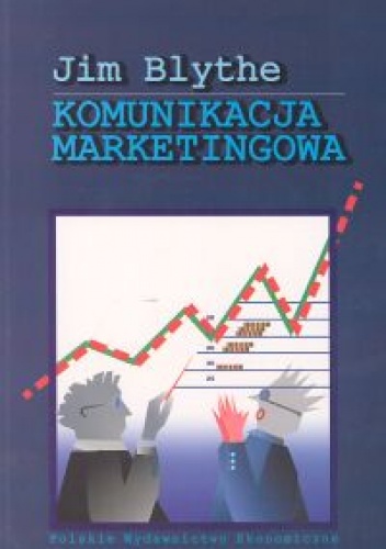Komunikacja marketingowa - Jim Blythe