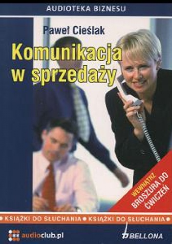 Komunikacja w sprzedaży. Książki audio - Paweł Cieślak