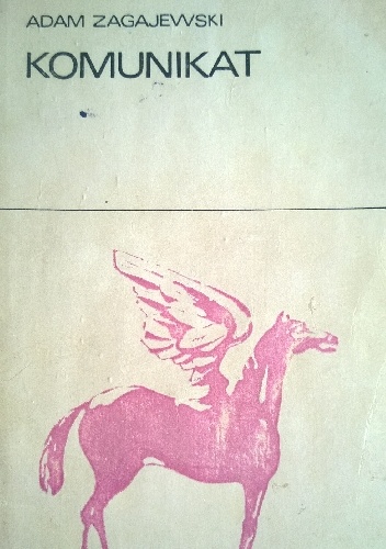 Komunikat - Adam Zagajewski