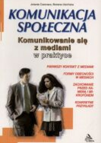 Komunikowanie się z mediami - Jolanta Cianciara, Bożena Uścińska