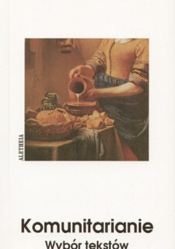 Komunitarianie. Wybór tekstów - Paweł Śpiewak
