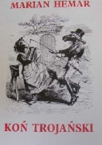 Koń trojański - Marian Hemar