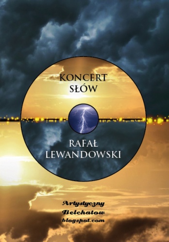 Koncert Słów - Rafał Lewandowski