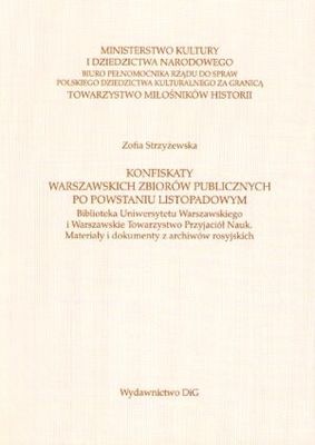 Konfiskaty warszawskich zbiorów publicznych po powstaniu lis - Zofia Strzyżewska
