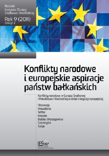 Konflikty narodowe i europejskie aspiracje państw bałkańskich - Mirosław Filipowicz