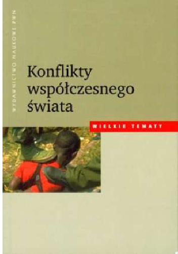 Konflikty współczesnego świata