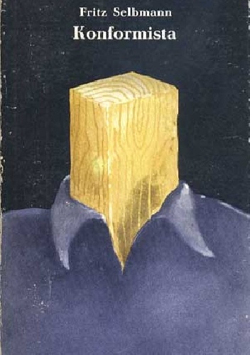 Konformista - Fritz Selbmann