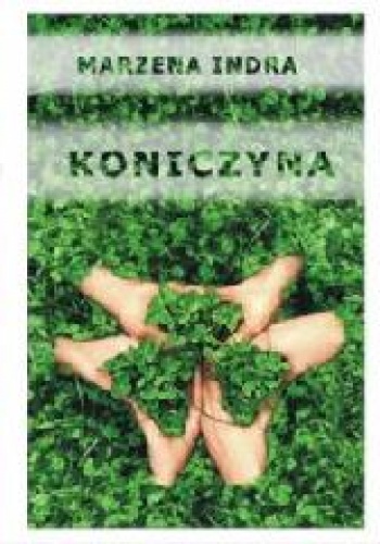 Koniczyna - Marzena Indra