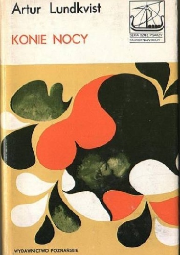 Konie nocy - Artur Lundkvist