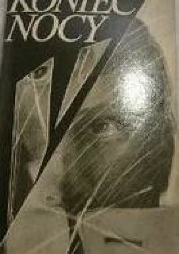 Koniec nocy - Zbigniew Wróblewski