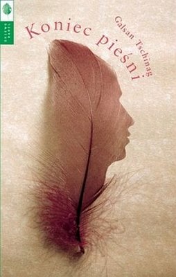 Koniec pieśni - Galsan Tschinag