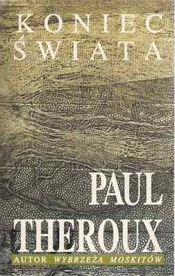 Koniec świata - Paul Theroux