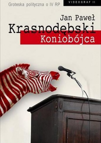 Koniobójca - Jan Paweł Krasnodębski