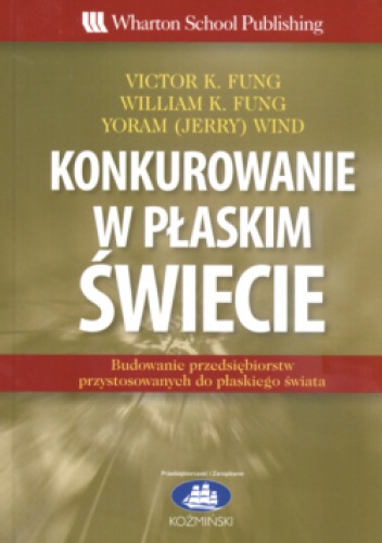 Konkurowanie w płaskim świecie - praca zbiorowa