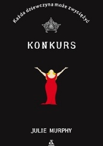 Konkurs - Julie Murphy
