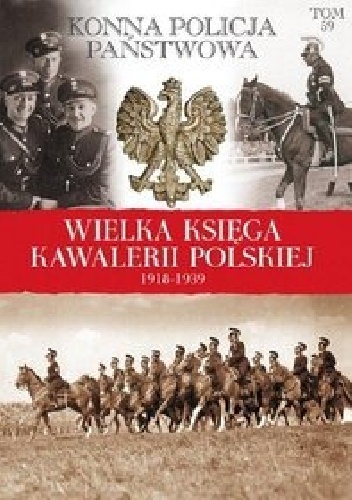 Konna Policja Państwowa - praca zbiorowa
