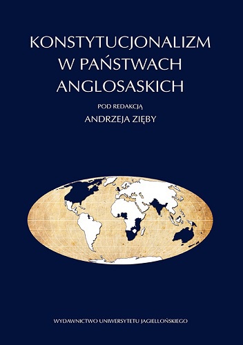 Konstytucjonalizm w państwach anglosaskich - Andrzej Zięba