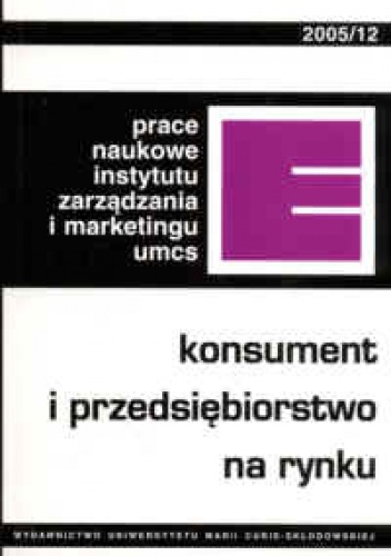 Konsument i przedsiębiorstwo na rynku. - Genowefa Sobczyk