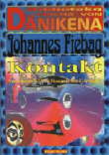 Kontakt - Uprowadzenia do UFO w Niemczech, Austrii i Szwajcarii - Johannes Fiebag